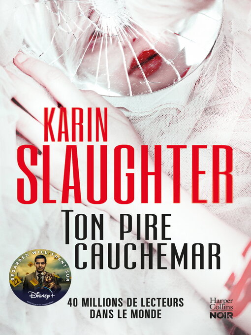 Title details for Ton pire cauchemar by Karin Slaughter - Available